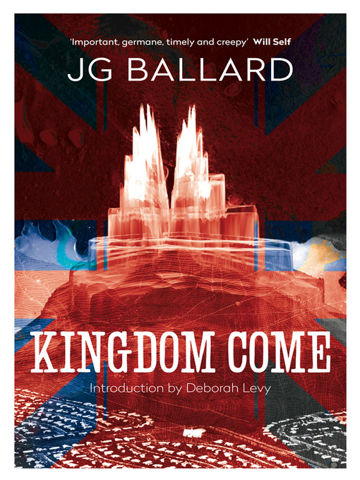 Title details for Kingdom Come by J. G. Ballard - Available
